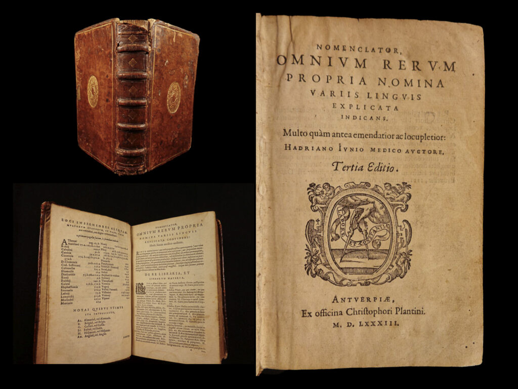 1583 hadrianus junius polyglot dictionary lexicon dutch latin byzantine plantin | <em>"an important multilingual dictionary offering many subjects in german, dutch, french, italian, spanish, and sometimes english. ” – </em>adams (j, 450)<em>. </em> <em> </em> <em>hadrianus junius </em>(1511-1575)<em> was devoted to linguistics, lexicography, and philological work. He is most-remembered now for his emblematica, but in creating his ‘emblems,’ he also wrote this dictionary. He scoured through existing encyclopedias and other lexicons to write his own. He was greatly influenced by byzantine writing, and his successful research was noted as accurate by his contemporaries. </em> <em> </em> <em>the vast majority of junius’s works were published by either plantin or froben, two very well-known and respected 16<sup>th</sup>-century publishers. Christopher plantin, the publisher of this work, published only 2,500 copies of this edition – a reissue of the 1577. </em> <em> </em> item number: #530 price: $ 950   click the description & details tab below to learn more.