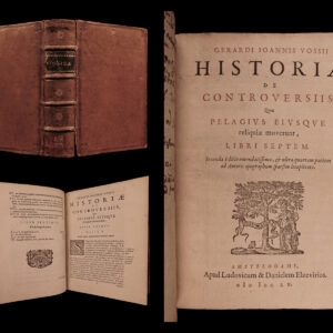 Historiae de Controversiis quas Pelagius. Gerardus Vossius.
