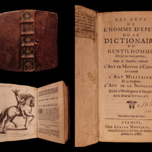 Les arts de l’homme d’epée ou le dictionaire du gentilhomme. Georges de saint-george guillet.