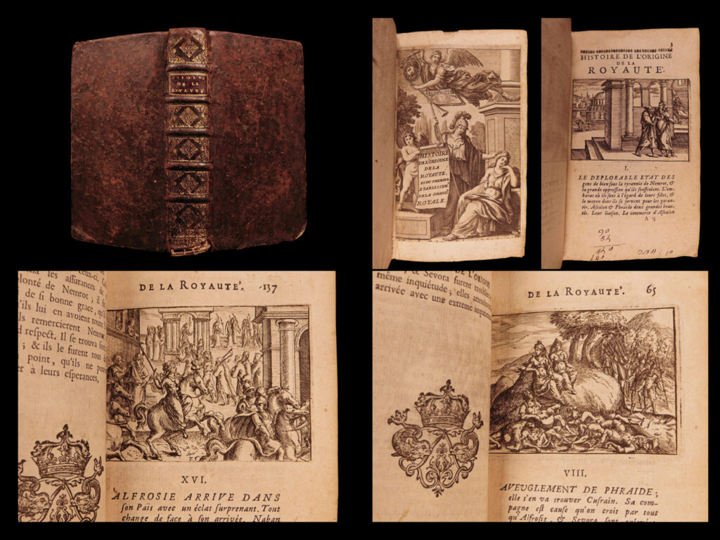 Histoire de l’origine de la royauté et du premier etablissement de la grandeur royale. Jean de pelisseri.