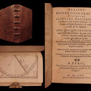 Traitté d’horlogiographie : contenant plusieurs manieres de construire, sur toutes surfaces, toutes sortes de lignes horaires : & autres cercles de la Sphere. Pierre de Sainte Marie Magdeleine.