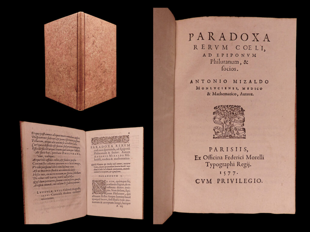 Paradoxa rervm coeli, ad epiponvm philuranum, & socios. Antoine mizauld.