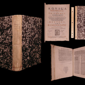 Aquila triumphans, seu Triumphus marianus, opus absolutissimum, in quo … demonstratur … Mysticae aquilae Mariae triumphus de stygio pithone originalis peccati, in ipsomet primo suae Conceptionis instanti, auctore. Carolus Latius.