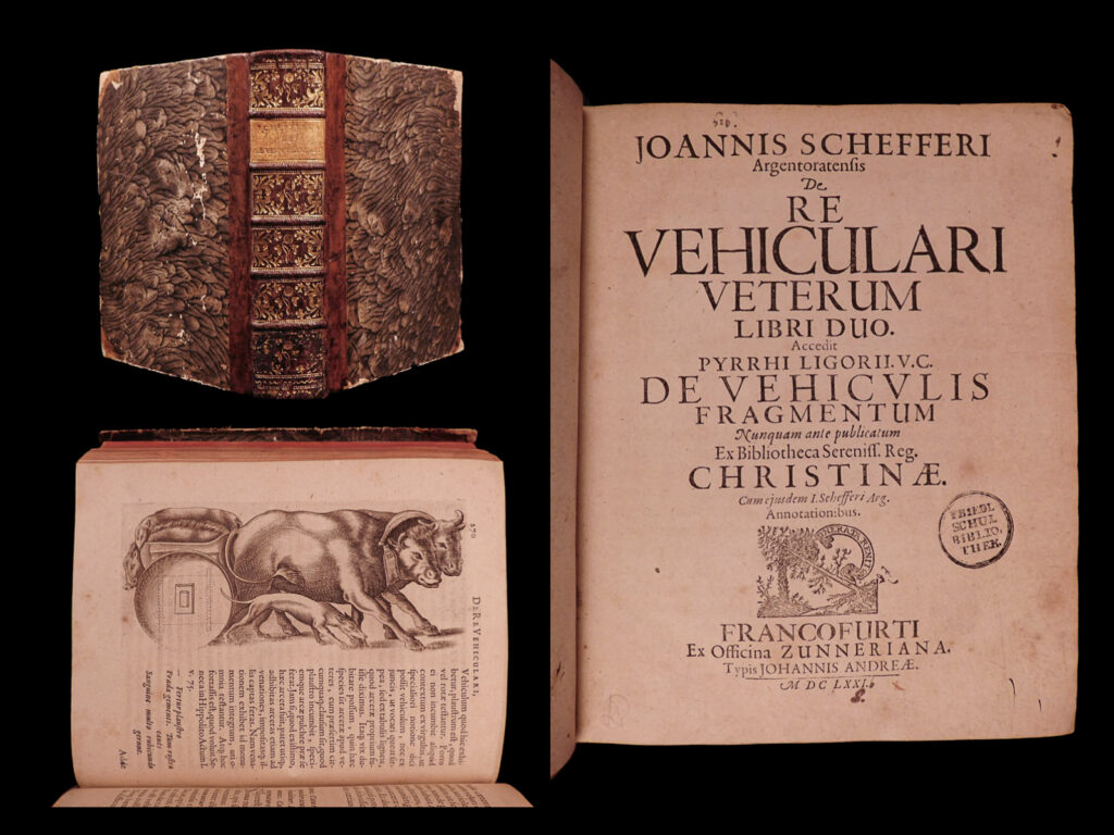 Joannis schefferi argentoratensis de re vehiculari veterum libri duo : accedit pyrrhi ligorii … de vehiculis fragmentum nunquam ante publicatum ex bibliotheca sereniss. Reg. Christinæ cum ejusdem j. Schefferi arg. Annotationibus. Johannes gerhard scheffer.