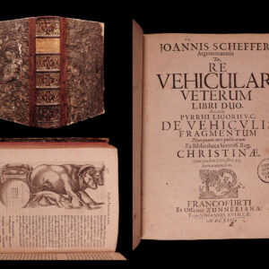 Joannis schefferi argentoratensis de re vehiculari veterum libri duo : accedit pyrrhi ligorii … de vehiculis fragmentum nunquam ante publicatum ex bibliotheca sereniss. Reg. Christinæ cum ejusdem j. Schefferi arg. Annotationibus. Johannes gerhard scheffer.