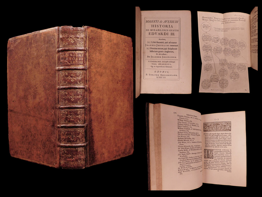 Roberti de avesbury historia de mirabilibus gestis edvardi iii. Accedunt, i. Libri saxonici qui ad manus j. Joscelini venerunt. 2. Nomina eorum qui scripserunt historiam gentis anglorum, et ubi extant, per j. Joscelinum. E codicibus mss. Descripsit ediditque t. Hearnius; qui et appendicem subnexuit. Robert of avesbury.