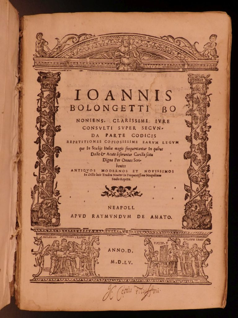 1555 bolognetti italy law italian renaissance humanism medici naples rare folio |   <em>joannis bolognetti was a 16<sup>th</sup>-century italian lawyer and jurist. He published a few works on law including ‘code of repetitions’, or ‘clarissimi iureconsulti’. This work was designed for teaching italian law students at the university of naples. Bolognetti became an important figure in the development of humanistic law in the 16<sup>th</sup>-century, seeking to clarify many of the confusions regarding law. He is known to have said that ‘such a variety of opinions [on law] created a huge confusion in the meaning of the law. ’ </em>(plessis)