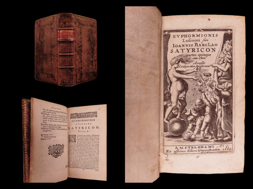 Evphormionis lusinini sive ioannis barclaii satyricon partes quinque : cum clavi. Accessit conspiratio anglicana. John barclay.