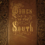 1861 Women of the South Mary Forrest Southern Literature Confederate Feminism