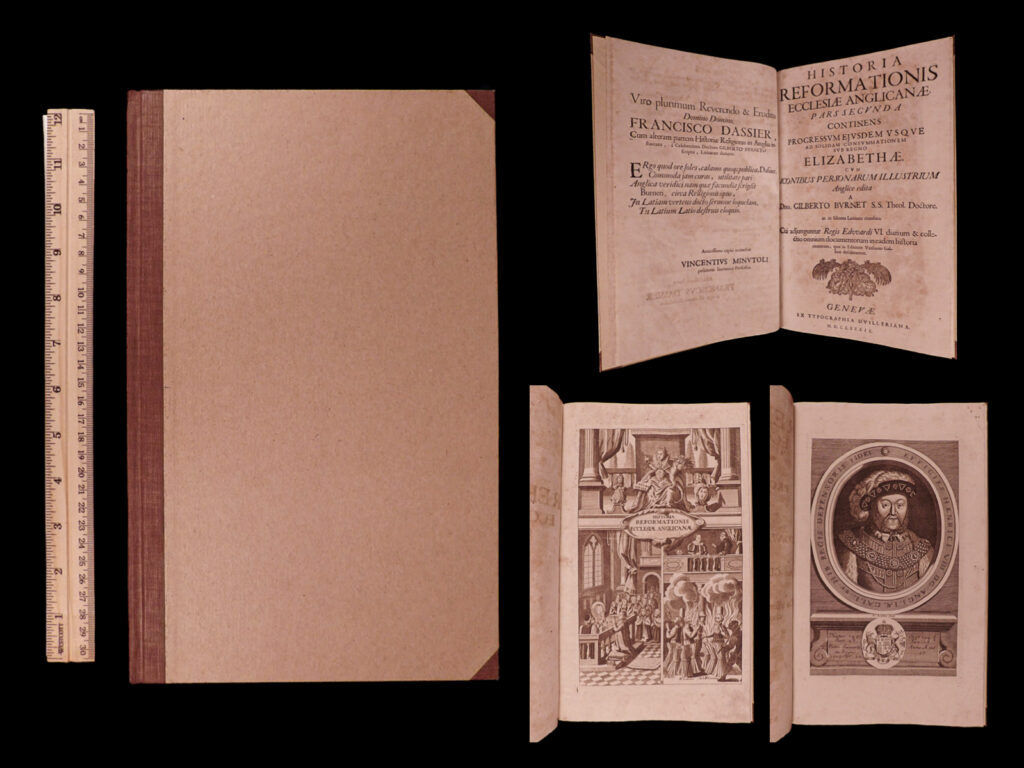 Historia reformationis ecclesiae anglicanae. 2, progressum ejusdem usque ad solidam consummationem sub regno elizabethae. Gilbert burnet.