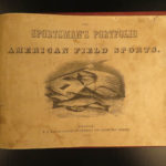 1855 1ed RARE Sportsman’s Portfolio American HUNTING Fishing Illustrated Moose
