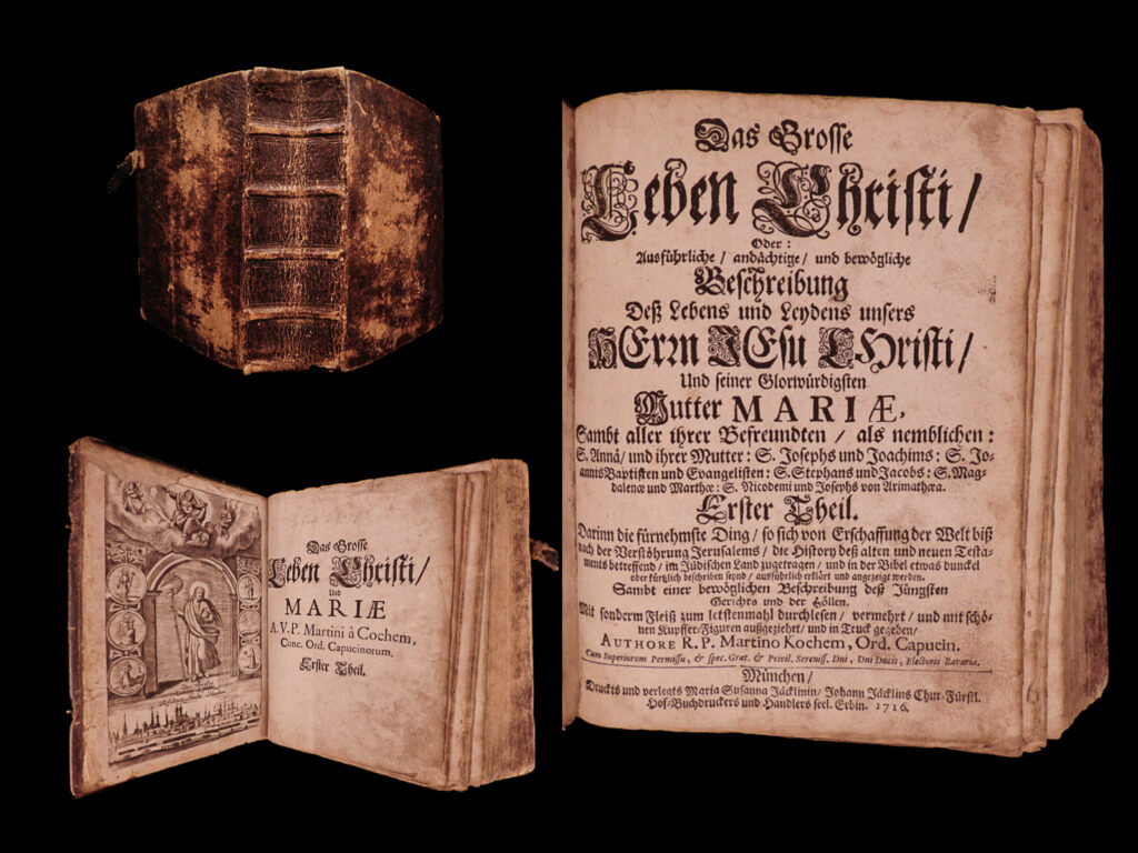 Das grosse leben christi, oder: ausführliche, andächtige, und bewögliche beschreibung dess lebens und leydens unsers herrn jesu christi, und seiner glorwürdisgten mutter mariae, sambt aller ihrer befreundten. Martin von cochem.