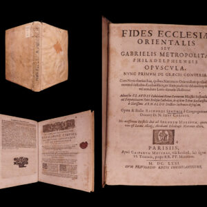 Fides Ecclesiae Orientalis seu Gabrielis Metropolitae Philadelphiensis opuscula: nunc primum de Graecis conversa. Cum notis vberioribus … Adversus Claudii Caluiniani ritus Carentone ministri responsum ad perpetuitatem fidei ecclesiae catholicae, de iisdem rebus eucharisticis, à clarissimo Arnaldo Doctore Sorbonico defensam. Severus Gabriel.