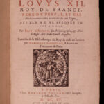 1615 1ed History of Louis XII France Military Auton &Seyssel Henry VII England