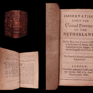 Observations upon the united provinces of the netherlands … the fourth edition corrected and augmented. William temple.