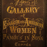 1875 Women Gallery of English & American POEMS Song & Lyrics Coppee Illustrated