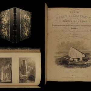 South wales illustrated in a series of views: comprising the picturesque scenery, towns, castles, seats of nobility and gentry, antiquities, etc. Henry gastineau.