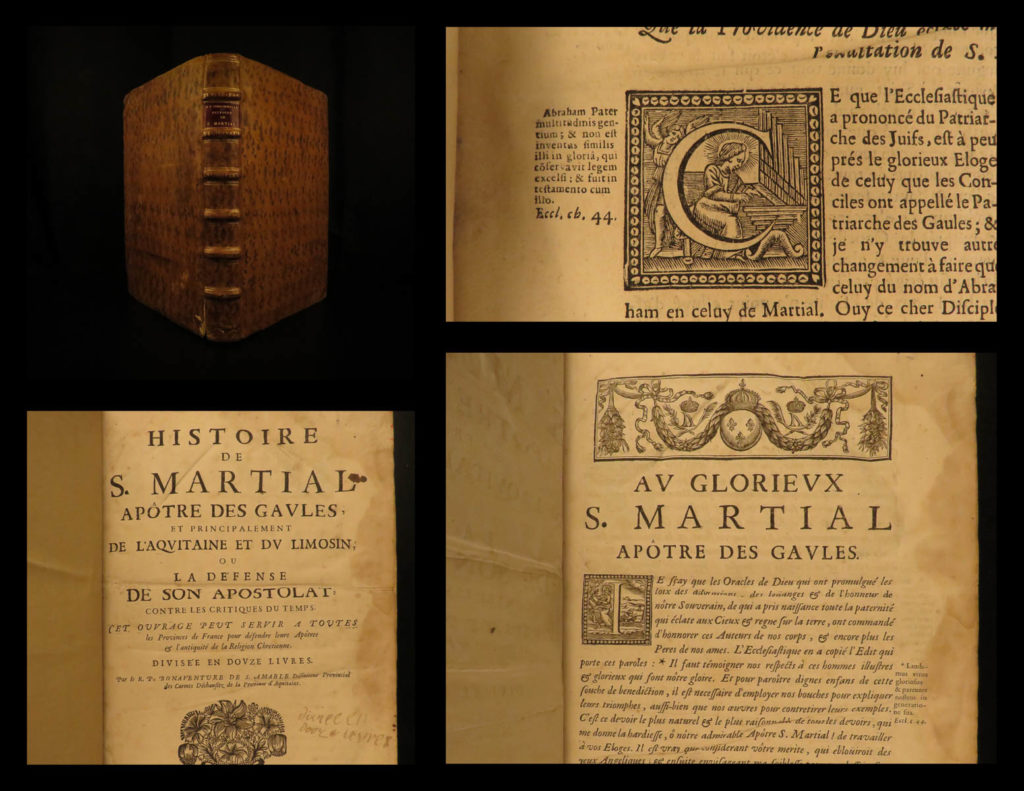 1676 life of saint martial 1st ed bishop of limoges catholic church gaul apostle | <em>saint martial, a 3<sup>rd</sup>-century bishop, was the first bishop of limoges. Also known as ‘the apostle of the gauls,’ martial was reported to have performed many miracles, including raising a dead man to life. They mythos surrounding saint martial’s life was published by bonaventure de amable for the first time in 1676. </em>