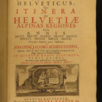 1723 SWISS ALPS Voyages Illustrated Switzerland Zurich Bern Travel Scheuchzer