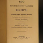 1867 1ed Marquart 600 Miscellaneous Recipes Cooking WINE Alcohol Liquor Perfumes