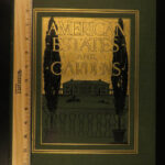 1904 1st ed American Estates & Gardens Architecture White House Illustrated RARE