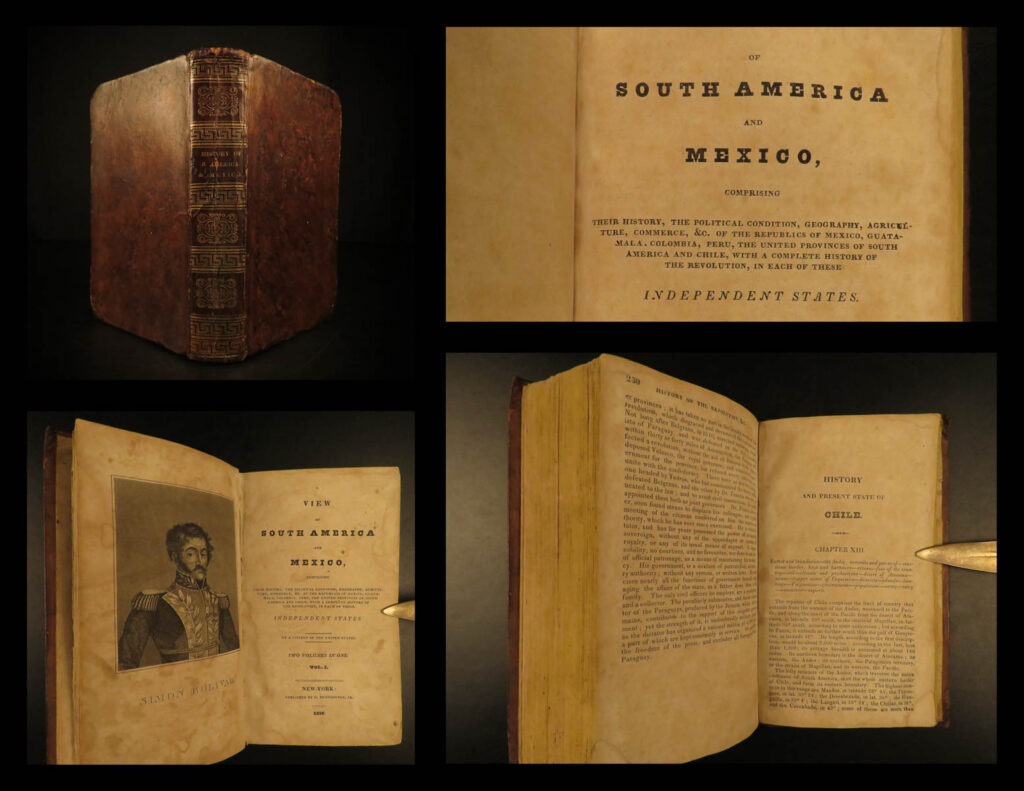 1826 south america & mexico revolution peru chile simon bolivar guatemala | john m niles was an important american politician who is mostly remembered for his historical account of south america and mexico. First published in 1825, ‘<em>a view of south america and mexico</em>’ describes geographical, agricultural, and commercial aspects of various central and south american nations. Known as <strong><u>the first major description of the south american revolutions</u></strong>, this book was written primarily through a political lens. According to the dab, “niles, a senator from connecticut, combined considerable literary ability with his taste for politics. ” this 1826 edition includes a frontispiece portrait of simon bolivar<em>. </em>