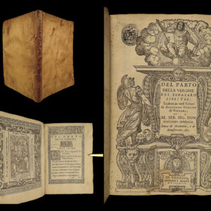 Del parto della Vergine del Sanazaro libri tre : tradotti in versi Toscani da Giovanni Giolito de’ Ferrari. Al Sermo. Sigr. Don Vincenzo Gonzaga, Duca di Mantoua, e di Monferrato, &c. Jacopo Sannazaro.