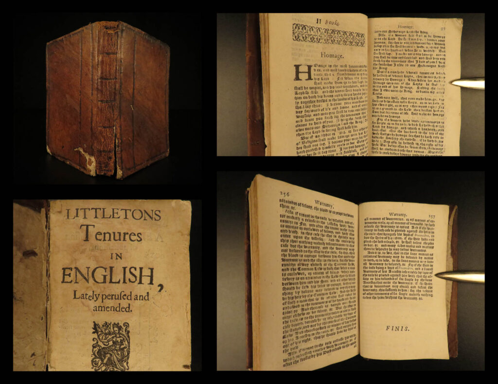 1661 english law thomas littleton treatise on tenures real estate property feudalism | thomas littleton was a 15<sup>th</sup>-century english jurist known for his treatises on tenures. This book has long been considered the first text on english property law and ownership rights. ‘<em>the tenures’</em>, as it is more commonly known, was an important catalyst in the changes made to the feudal system in england and was made the subject of numerous commentaries a rebuttal into the 17<sup>th</sup>-century. Interestingly, portions of this work are still sited as authoritative in english and american real estate law.