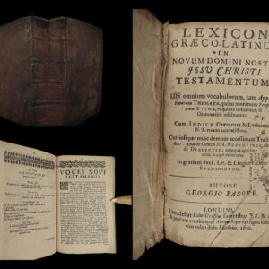 Lexicon græco-latinum in novum domini nostri jesu christi testamentum : ubi omnium vocabulorum, tam appellativorum themata, quàm nominum propriorum etyma, exquisitè indicantur, & grammaticè resolvuntur : cum indice græcarum & latinarum n. T. Vocum accuratissimo. Georg pasor.