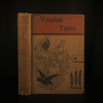1893 1ed Voodoo Tales Old Rabbit Black Americana SLAVERY Missouri Indian MAGIC