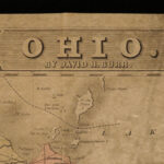 1839 HUGE Colton MAP of OHIO David Burr Geography Atlas Cincinnati 19x22in