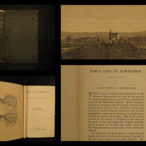 1888 Mormonism 1ed Early Days Kennedy Nauvoo Palmyra Brigham Young Joseph Smith