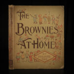 1893 1ed Brownies at Home Palmer Cox Children Fairy Tale Mythology Illustrated