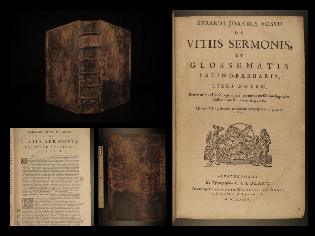 1695 vossius on barbarian language & grammar glossary vocabulary dictionary rare | gerardus vossius was a 16<sup>th</sup>-century dutch classical theologian known for being one of the first to treat theological dogmas and non-christian religions from a historical point of view, rather than the more accepted theological. His works of rhetoric were widely popular and were used as textbooks during and after his life. He followed aristotelian thought and was influenced, not only by aristotle, but by cicero and other ancient philosophers.   this 1695 edition of vossius’s rhetorical works includes his ‘<em>artis grammatica’</em>, grammar glossary, and commentary on speeches and orations.