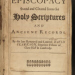 1688 1ed Primitive Episcopacy David Clarkson Bishops Minister Ejection of 1662