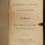 1858 1ed Brownlow SLAVERY Debate Abolitionist Pryne Civil War Fred Douglass RARE