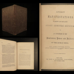 1854 Spirit Manifestations 1ed Occult Psychology Mesmerism Druids Mediums Dods