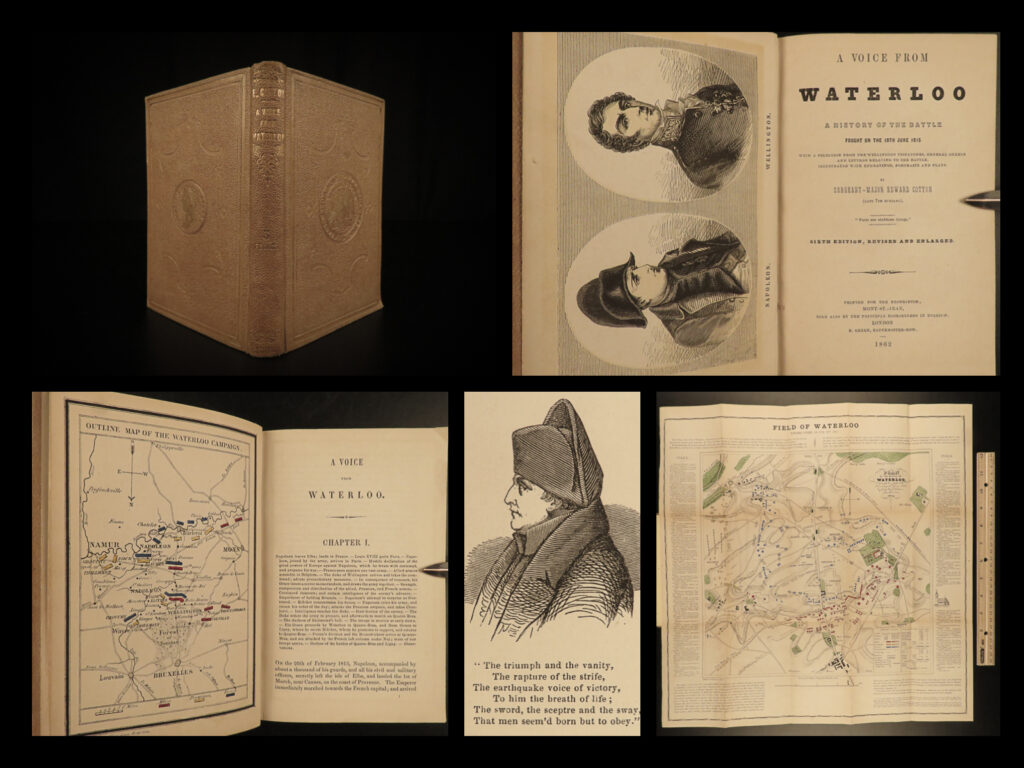 1862 voice from waterloo napoleon bonaparte wars letters edward cotton portraits | edward cotton’s “<em>voice from waterloo</em>” is a rare 19<sup>th</sup>-century history of the napoleonic wars. This book focuses primarily on the military defeat of napoleon bonaparte at waterloo, filled with descriptions and views of the battlefield and town. Most importantly, this book contains correspondence and numerous letters from before and after the battle.
