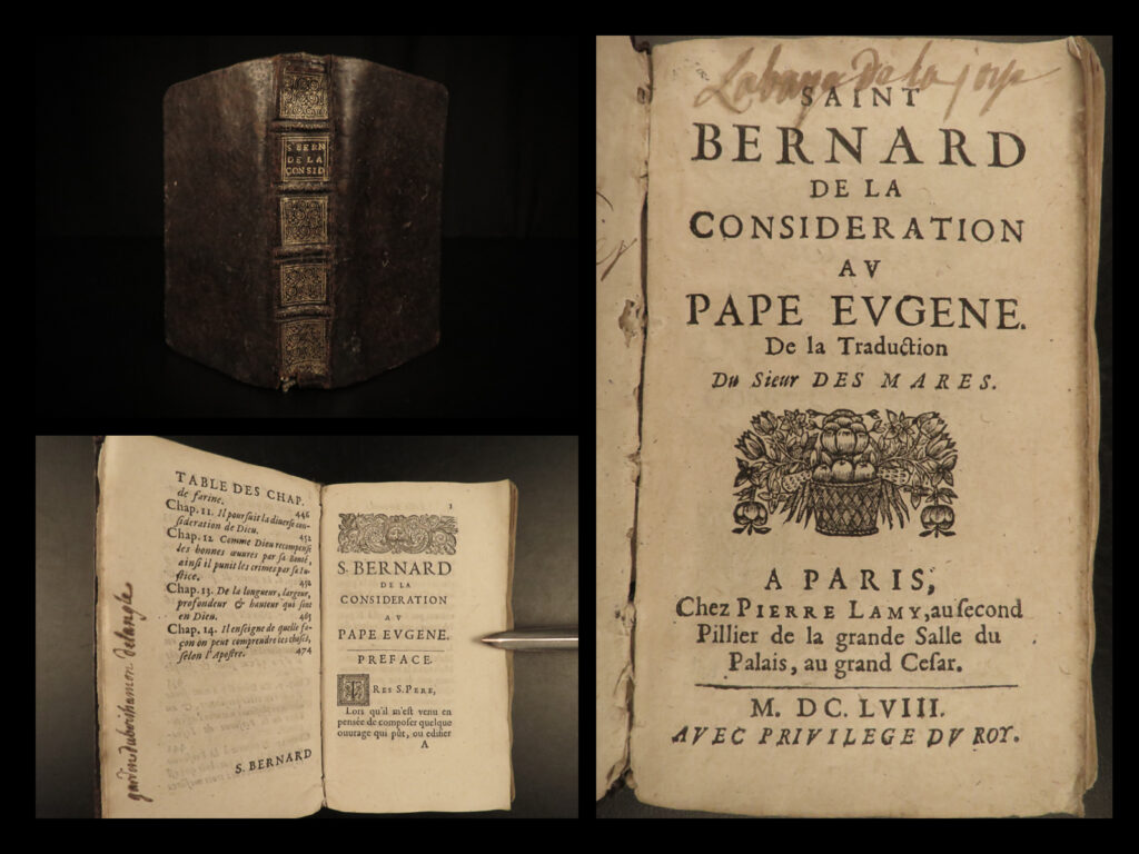 1658 crusades apology bernard clairvaux considerations pope eugene iii knights | “<em>the road to hell is paved with good intentions</em>. ” ― bernard of clairvaux   bernard of clairvaux was an 11<sup>th</sup>-century cistercian monk who helped shape the rule of the knights templar. His sermons were numerous and hundreds of them survived in written form. Amongst his other known writings are letters, apologies, dogmas, defenses of the catholic church, and treatises designed for teaching young believers.   saint bernard’s work, ‘<em>book of considerations’</em>, was <strong>written as an apology to pope eugene iii for the failure of the second crusade, of which he felt responsible. In it, he explains how the sins of the crusaders were the cause of the failure of the crusade. </strong>   this 1658 edition was collected and edited by odet-philippe des mares.