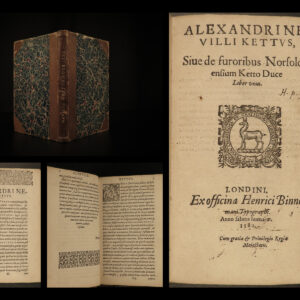 1582 Alexander Neville Kett’s Rebellion Norfolk England Edward VI Norfolciensium