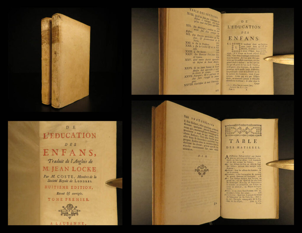 1760 john locke on education of children philosophy coste french laussane 2v set | <em>“i have always thought the actions of men the best interpreters of their thoughts. ”</em> – john locke <em> </em> after studying medicine under the teaching of thomas sydenham, john locke began his journey of philosophical thinking that would develop into some of his most famous works. In 1693, locke published a treatise on education entitled ‘<em>thoughts concerning education’</em>. Throughout the 18<sup>th</sup>-century it was <strong><u>the most important work on the philosophy of education in england</u></strong>. This work was an extension from ‘<em>concerning human understanding’ </em>in which he describes how to educate the ‘blank slate’ mind described in<em> ‘human understanding’. </em> <em> </em> a rare 1760 swiss edition of locke’s famous education treatise, translated into french by pierre coste.