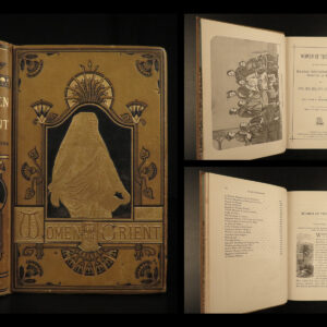 1877 1ed Women of Orient CHINA Egypt Japan India Syria Islam Customs Religions