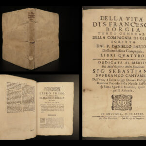 1681 1ed Life of Jesuit Saint Francis de Borgia Society Jesus Ignatius Bartoli