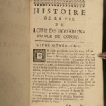 1694 1st ed Life Louis of Bourbon Prince of Conde Huguenot v Catholic France 2v