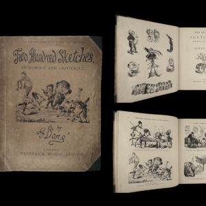 Two Hundred Sketches, Humorous and Grotesque. Gustave Dore.