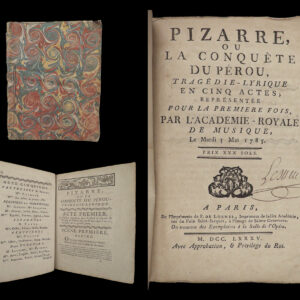 Pizarre, ou la conquête du pérou, : tragédie-lyrique en cinq actes; représentée pour la première fois. Pierre [libretto] duplessis.