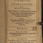 1641 Puritan 1ed Francis Rous on Catholic Charity Tobie Matthew Protestant RARE