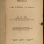 1862 1ed American Churches & SLAVERY Stowe Uncle Tom John Brown Puritan Balme