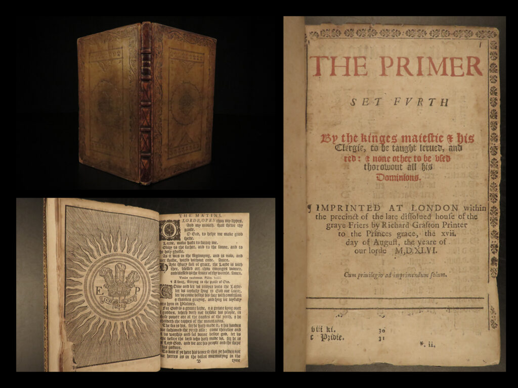 Richard grafton 1546 primer church of england 1710 ed anglican prayer devotional | in 1546, king viii’s printer richard grafton published the king’s ‘<em>primer’</em>, a reader for prayers and liturgy of the church of england. This work was wildly popular for centuries, so much so that it was reissued in facsimile without any changes in 1710. This work is beautifully bound offering a rare 16<sup>th</sup>-century english devotional.