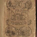 1839 1st ed Paper of TOBACCO Chatto Smoking ART Pipes Snuff Illustrated Opium